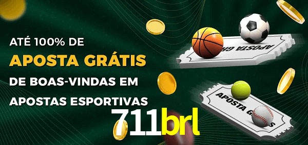711brl Ate 100% de Aposta Gratis
