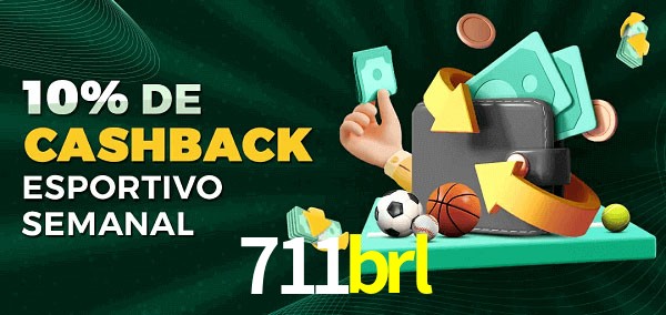 10% de bônus de cashback na 711brl